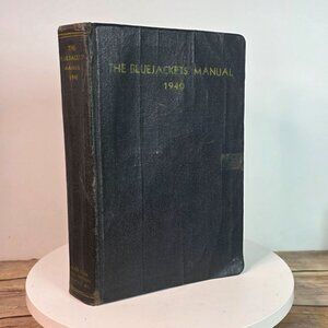 The Bluejackets Manual 1940 United States Navy Tenth Edition Hardcover